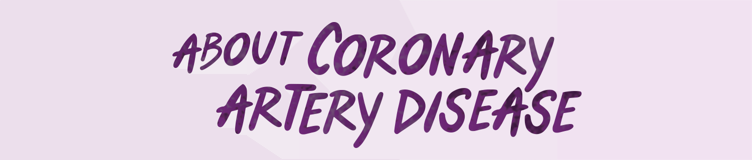 About Coronary Artery Disease